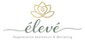 ÉLEVÉ Regenerative Aesthetics & Wellbeing logo